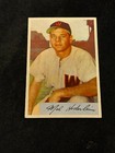 1954 BOWMAN MEL HODERLEIN #120 EXMT V11584