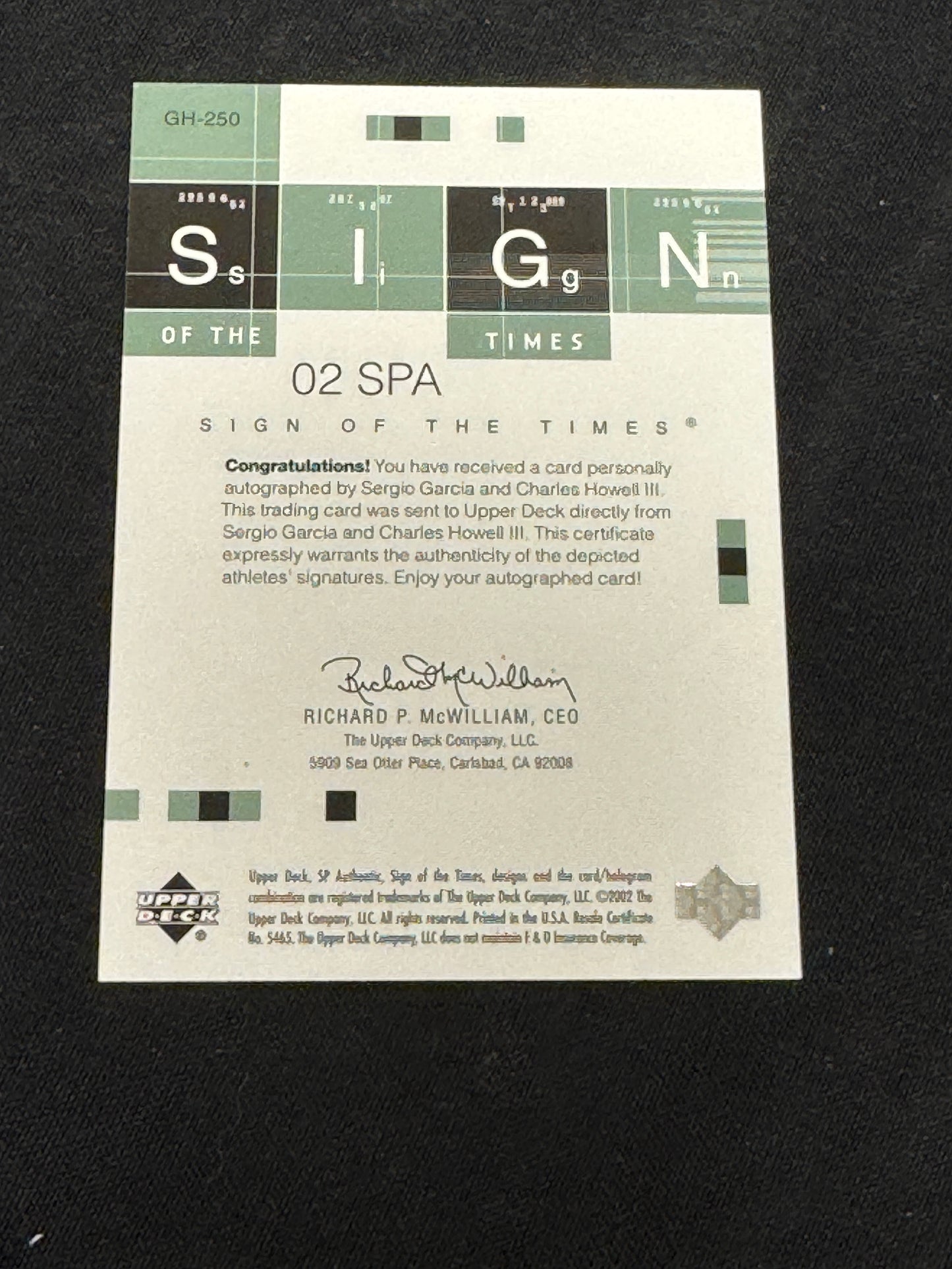 2002 UPER DECK SIGN OF THE TIMES SERGIO GARCIA CHARLES HOWELL III AUTO GH-250  RC22