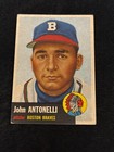 1953 TOPPS JOHN ANTONELLI #106 EX+ V14179
